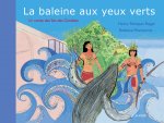 LA BALEINE AUX YEUX VERTS