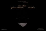 LA TETINE QUI NE VOULAIT PAS DORMIR