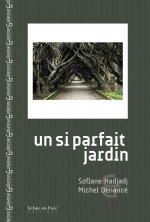 UN SI PARFAIT JARDIN
