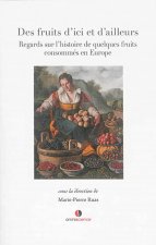 Des fruits d'ici et d'ailleurs