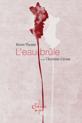 L'eau brûle