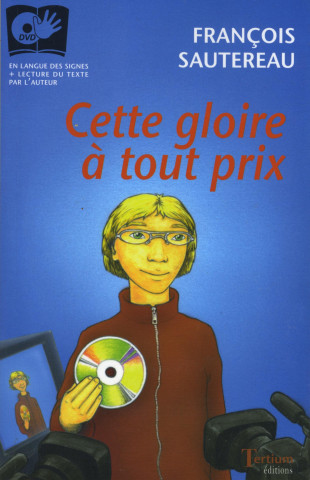 CETTE GLOIRE À TOUT PRIX