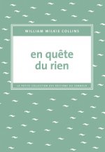 En quête du rien