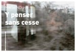 Y PENSER SANS CESSE