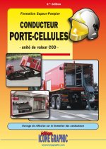Livre Formation Sapeur-pompier Conducteur porte-cellules - unité de valeur COD