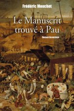 LE MANUSCRIT TROUVE A PAU