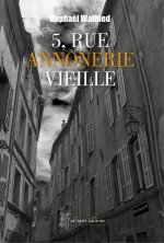 5 RUE ANNONERIE VIEILLE