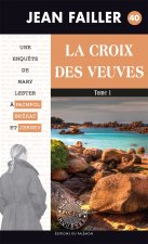 La Croix des Veuves T1