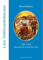 SOUVENIR DE LA GRANDE ROUTE 1897-1924