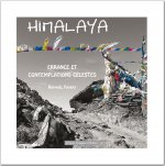 Himalaya - errance et contemplations célestes