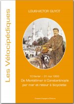 De Montélimar à Constantinople par mer et retour à bicyclette