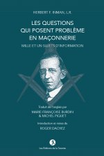 Les Questions qui posent problème en Maçonnerie