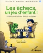 Les échecs, un jeu d'enfant !