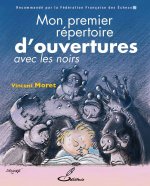 Mon premier répertoire d'ouvertures