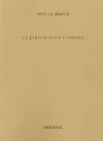 Le Jardin sous l'ombre