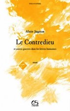 Le Contredieu et autres guerres dans les lettres