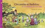 Chicorette et radidou et la carotte arc-en-ciel