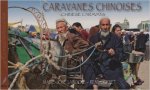 Caravanes chinoise