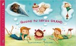 Quand tu seras grand