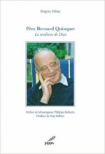 Pere bernard quinquet, la tendresse de dieu