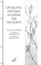 Un souffle poetique du japon sur nos ecrits
