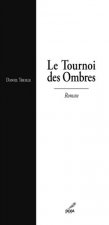 Le Tournoi des Ombres