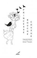 Princesse bouche cousue
