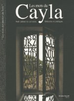 Les mots du Cayla - petit cabinet de curiosités littéraires et poétiques