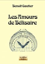 LES AMOURS DE BELISAIRE