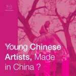 Young Chinese Artists, Made in China ?  - Catalogue d'exposition