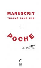Manuscrit trouvé dans une poche, chroniq