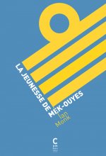 LA JEUNESSE DE MEK-OUYES