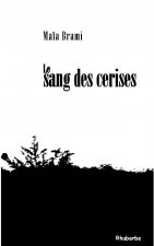 Le sang des cerises