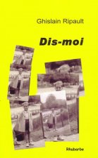 Dis-moi