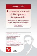 CONTRIBUTION A LA THEORIE DE L INTERPRETATION JURISPRUDENTIELLE 4 VOLUMES