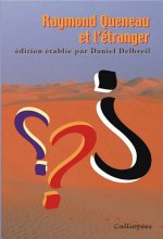 Raymond Queneau et l'étranger-Édition établie par Daniel Delbreil