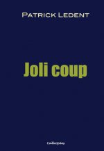 Joli Coup