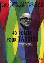 Cahiers Jean Tardieu n°1 - 40 poètes pour Tardieu