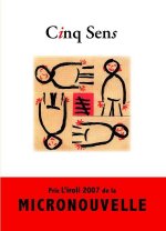 Cinq Sens - Prix 2007