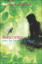 Rencontre avec les êtres de la Nature