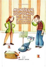 Monsieur Soupochou - chat, salarié et bien décidé à ne pas se laisser marcher sur les pattes