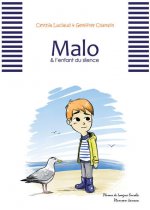 Malo et l'enfant du silence