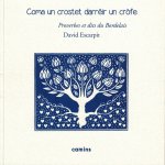 COMA UN CROSTET DARRÈIR UN CRÒFE PROVERBES ET DITS DU BORDELAIS