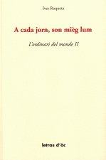 A CADA JORN, SON MIÈG LUM L'ORDINARI DEL MONDE 2