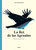 LO REI DE LAS AGRAULAS + CD