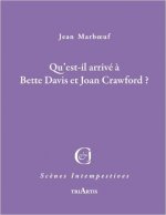 Qu'est-il arrive a bette davis et joan crawford ?