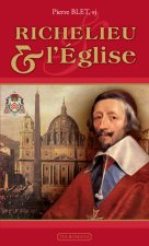 RICHELIEU ET L EGLISE