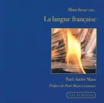 Main basse sur la langue française