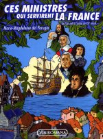Ces ministres qui servirent la France