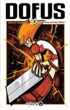 DOFUS T05 QUAND ARTY RENCONTRE MANY